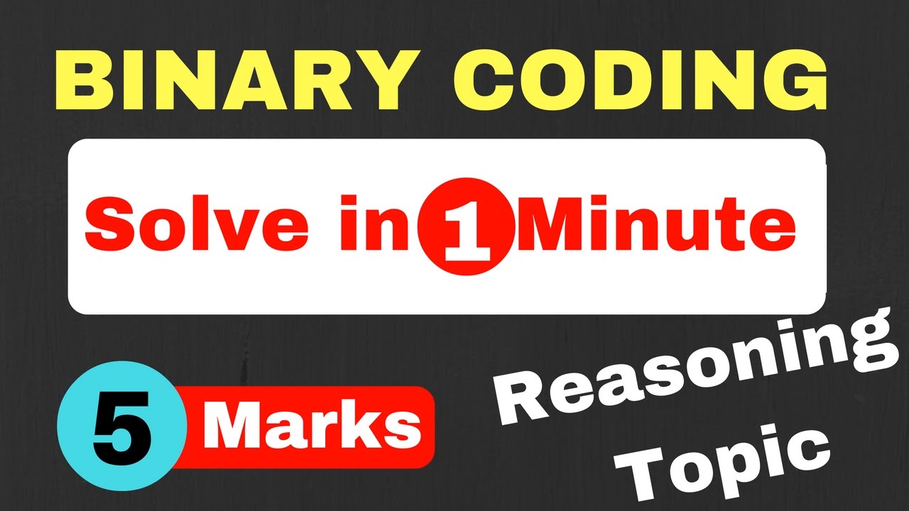 Binary Coding 5 Marks in 1 Minute only (IBPS , CLERK , RRB , RBI , SBI ...