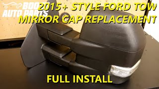 Replace Tow Mirror Caps Ford F150 (2015-2026) & Super Duty F250/F350/F450 (2017-2026)