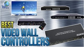 7 Best Video Wall Controllers 2017