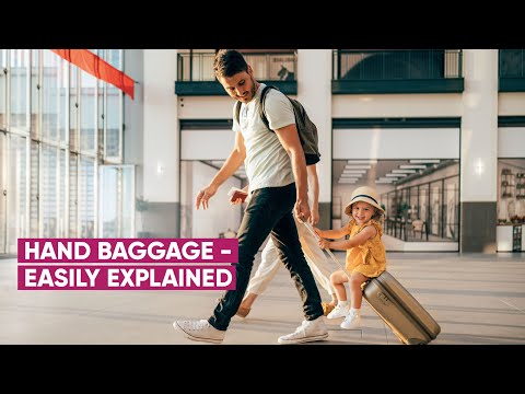 Hand baggage - easily explained 