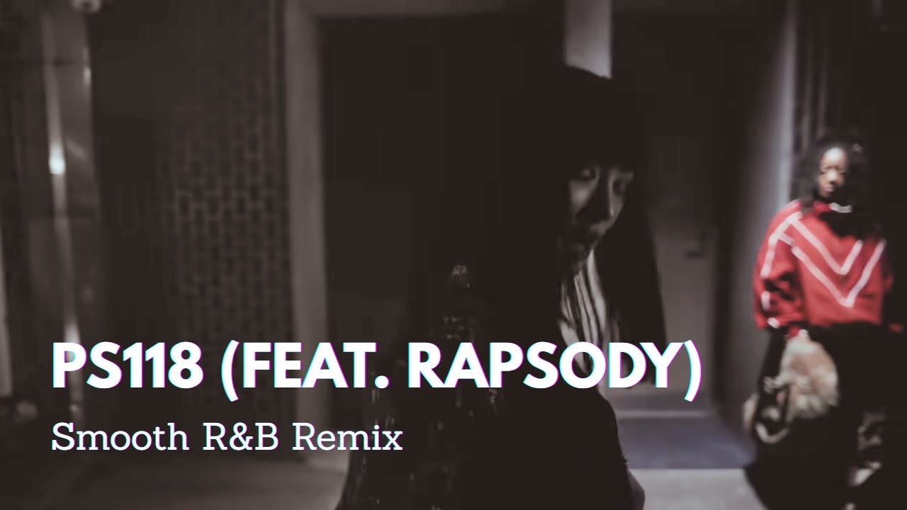 JURIN ASAYA - PS118 (feat. Rapsody) Smooth R&B Remix