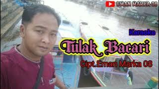 karaoke||lagu bahasa banjar {tulak bacari}
