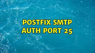 postfix smtp auth port 25