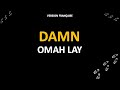 DAMN - Omah Lay (French lyrics)