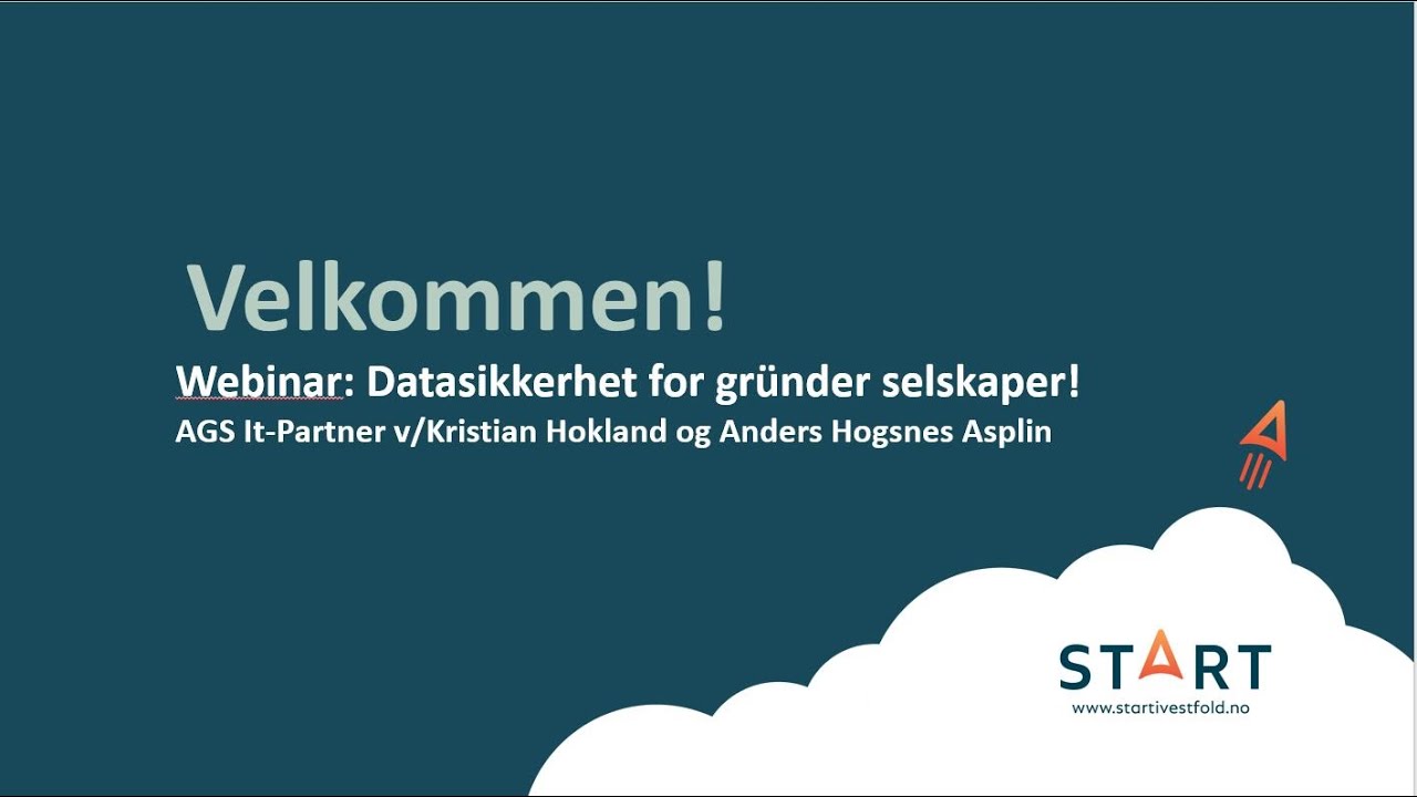 Webinar: Datasikkerhet for gründer selskaper!