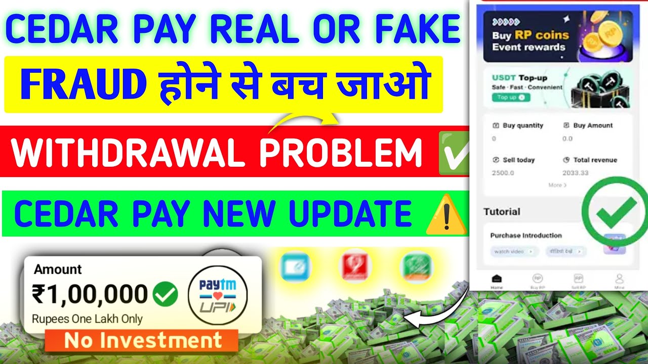Cedar Pay App New Update | Cedar Pay App Real or Fake | Cedar Pay Withdrawal Problem| Amount Freeze❌