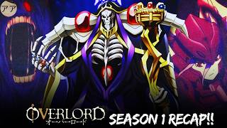 Download lagu Overlord Season 1 Recap: The Rise of Ainz Ooal Gown!