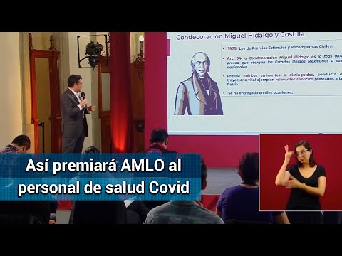 Covid-19 México. AMLO premiará a médicos y enfermeras Covid