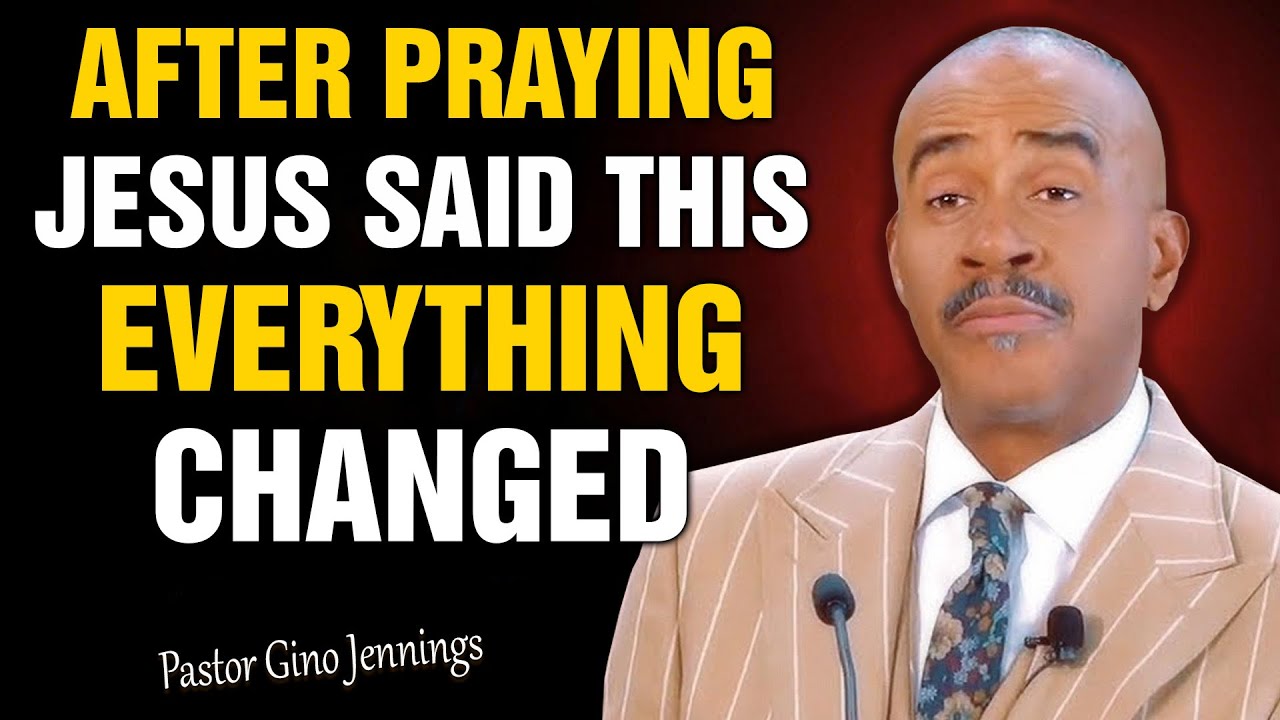 What Jesus ACTUALLY Said After Praying, Everything Changes | Pastor Gino Jennings