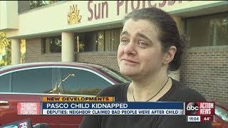 Pasco Co. Child Kidnapped for several hours