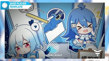 Template Avee by FUTURE MUSIC [FREE DOWNLOAD]〽️