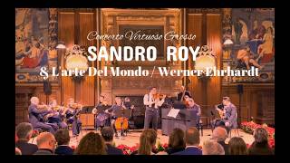 SANDRO ROY &amp; L'arte del mondo / Werner Ehrhardt (Watch in HD) Live from Villa Hügel Essen