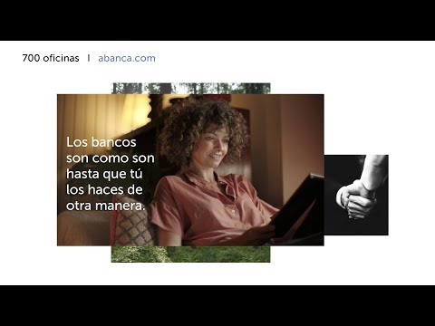 Los bancos son como son, hasta que t&uacute; los haces de otra manera