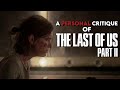 A Personal Critique of The Last of Us Part 2 - Jaynexe