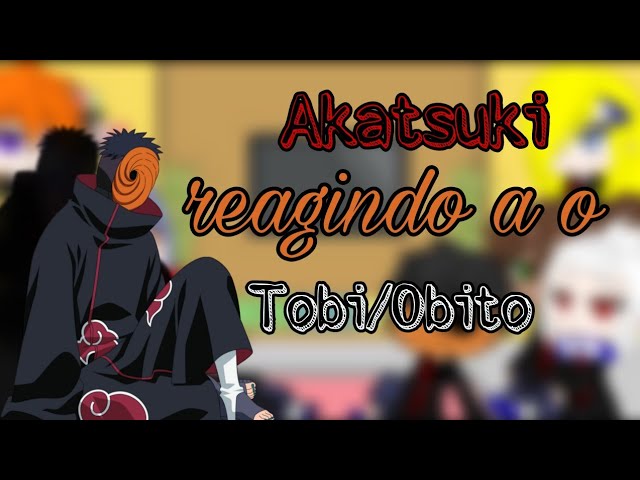 💮Akatsuki react to Tobi/Naruto Shippuden/AU/TobiDei💮(Flash