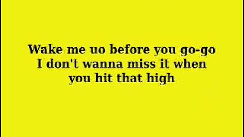 Wham - Wake me up before you go-go (Jitterbug!) lyrics