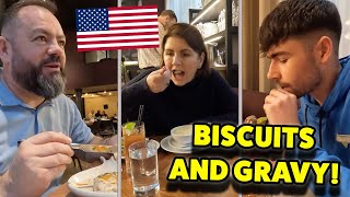 BRITS Try BISCUITS AND GRAVY For The FIRST TIME!