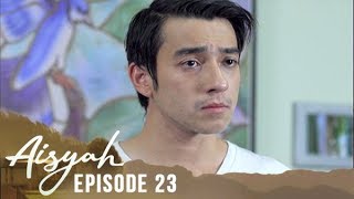 Highlight Aisyah Episode 23 - Pertarungan Terakhir