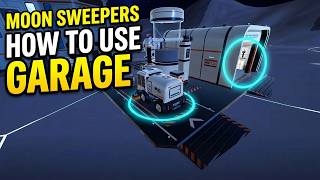 Moon Sweepers How to Use Garage and Pressure Chamber