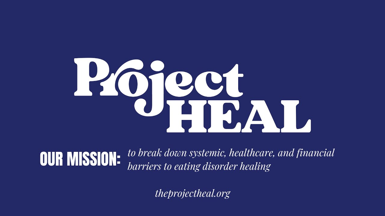 Project HEAL: Breaking Down Barriers to Eating Disorder Healing