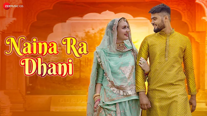 Naina Ra Dhani | Anchal Bhatt | Sandeep Dadhich | ...