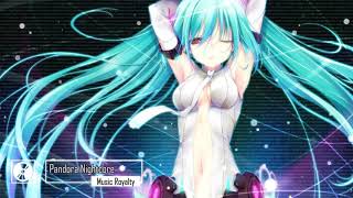 [Best Nightcore] Pandora Nightcore