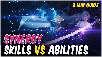 Final Fantasy 7 Rebirth - Synergy Skills vs Synergy Abilities