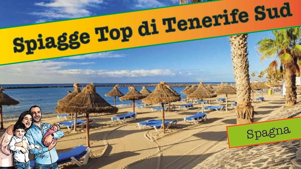 Perchè Non Riesco Più A Piangere Le spiagge più belle al sud di Tenerife - Canarie - YouTube