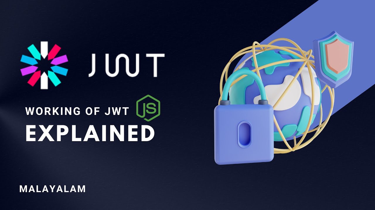 Working Of JWT In Malayalam NodeJs Tutorial - YouTube