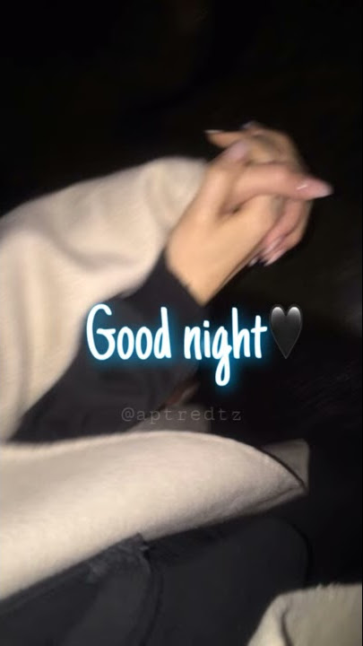 Story WA kerenn!!'UCAPAN GOOD NIGHT'