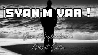 İsyanım Var Şiir Seslendiren Mesut Çetin