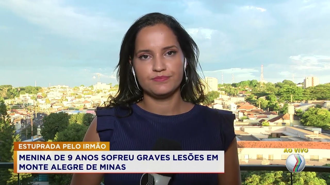 Menina de 9 anos é estuprada pelo irmão em Monte Alegre - CIDADE ALERTA MINAS