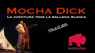 MOCHA DICK (TRAILER)