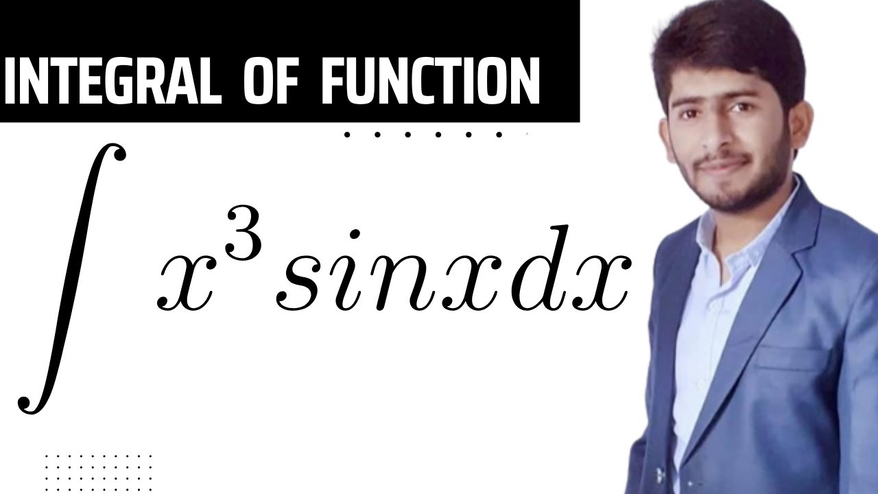 Integration Of X 3sinx Dx Olympiad Math Problems Integration By integration-of-x-3sinx-dx-olympiad-math-problems-integration-by