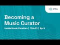 Inside music curation how to become a music curator