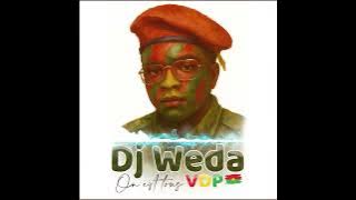 DJ WEDA - On n’est Tous VDP