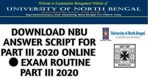 Download NBU Part III Answer script for online Exam and download part III routine 2020