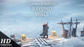 Game of Thrones: Beyond the Wall Android Gameplay [1080p/60fps] screenshot 2