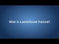 What is a periarticular fracture?