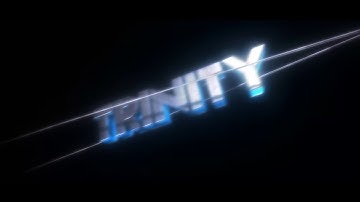 Intro For Trinity YT