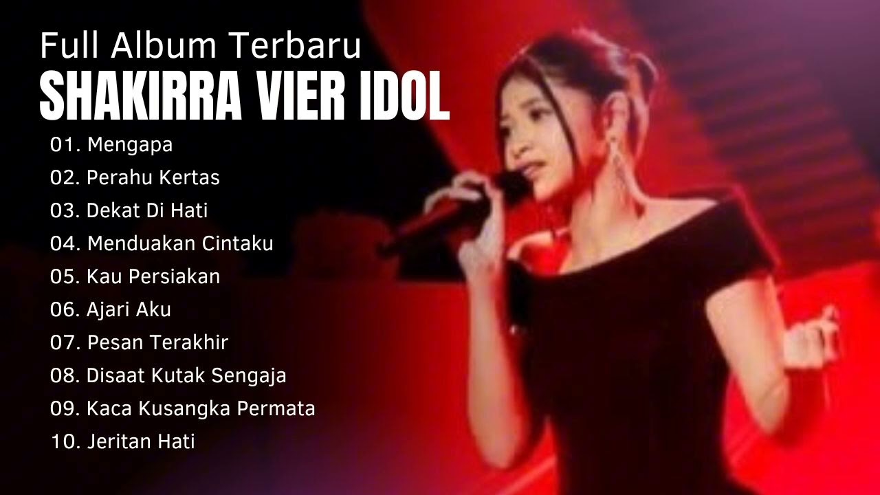 SHAKIRRA VIER - MENGAPA FULL Album Live Show Indonesia Idol 2025