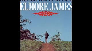 Elmore James - The Blues In My Heart The Rhythm In My Soul (1969 Album)