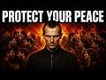 Never Let Anyone Destroy Your Peace Again | Machiavelli