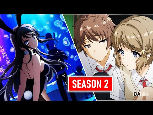 Seishun Buta Yarou wa Bunny Girl Senpai TEMPORADA 2