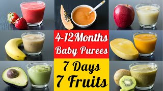 7 Fruit Purees for 4 to 12 Month Babies | Stage 1 Homemade Baby Food | 7 Fruit Purees for 7 Days