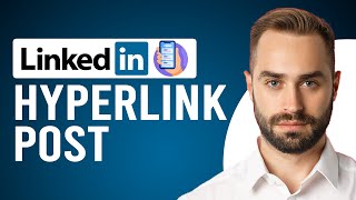 Details How to Hyperlink in LinkedIn Post on Mobile (Share Articles or Links) Guide