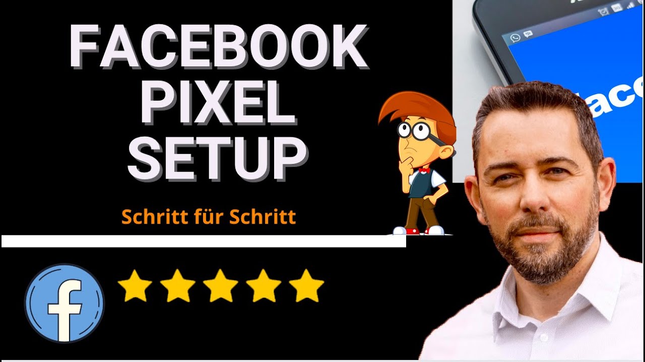 Was ist ein Facebook Pixel - Funktionsweise und Erstellen - Schritt für Schritt