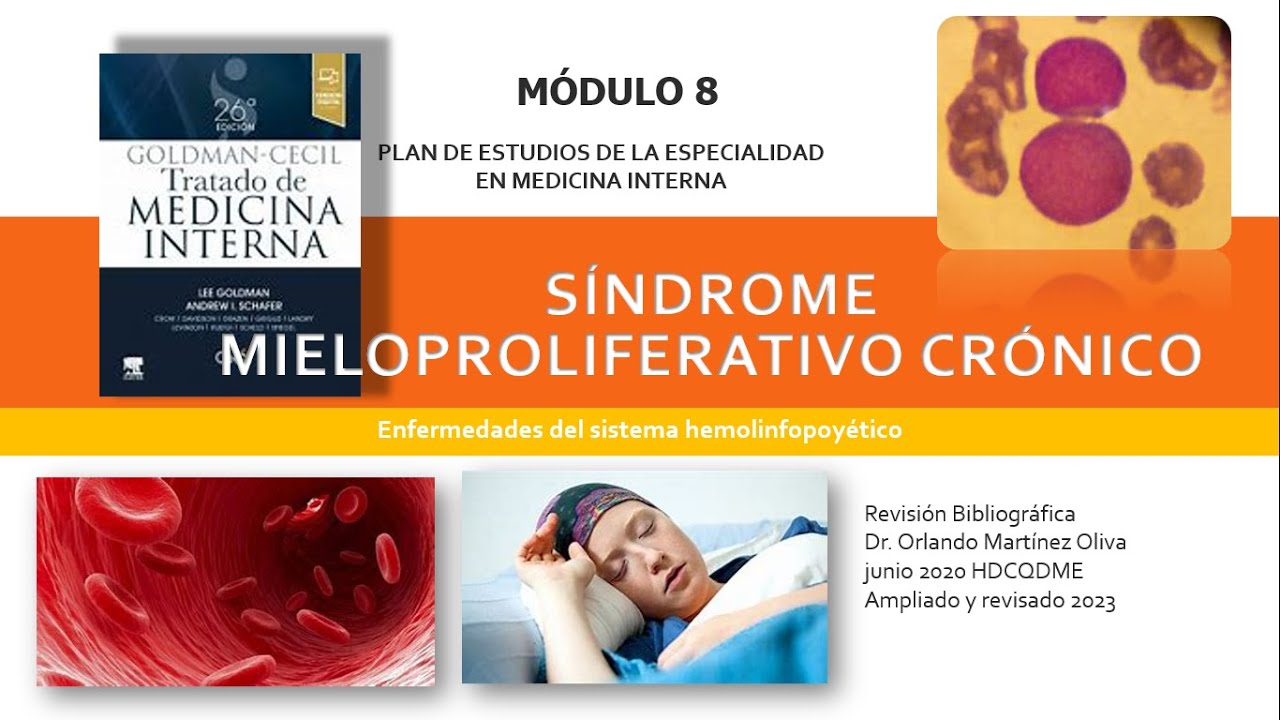 Síndrome Mieloproliferativo Crónico (SMC)