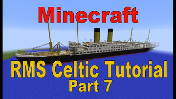 Minecraft! RMS Celtic Tutorial Part 7