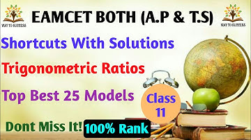 #EAMCET TRIGONOMETRIC RATIOS TOP BEST MODELS OF SHORTCUTS WITH EXPLANATION